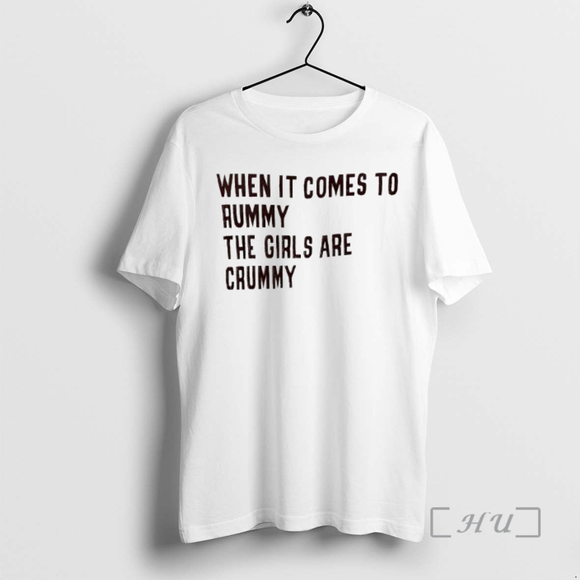 Officials When It Comes To Rummy The Girls Are Crummy - clothing by TeeHivey.com