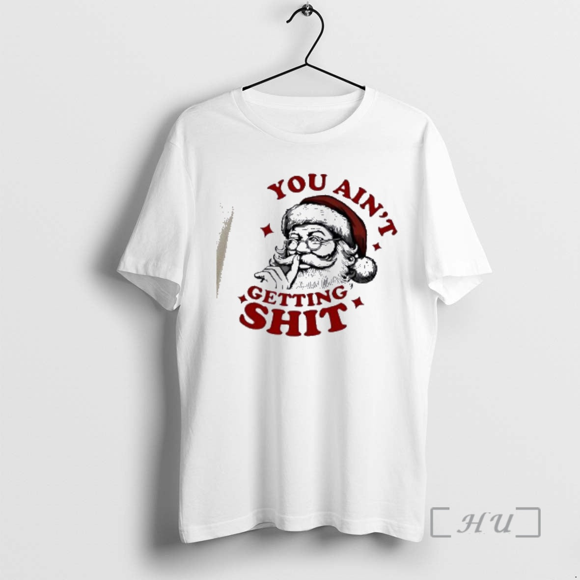 Officials You Aint Getting Shit Christmas 2025 Santa Claus Shhh - clothing by TeeHivey.com