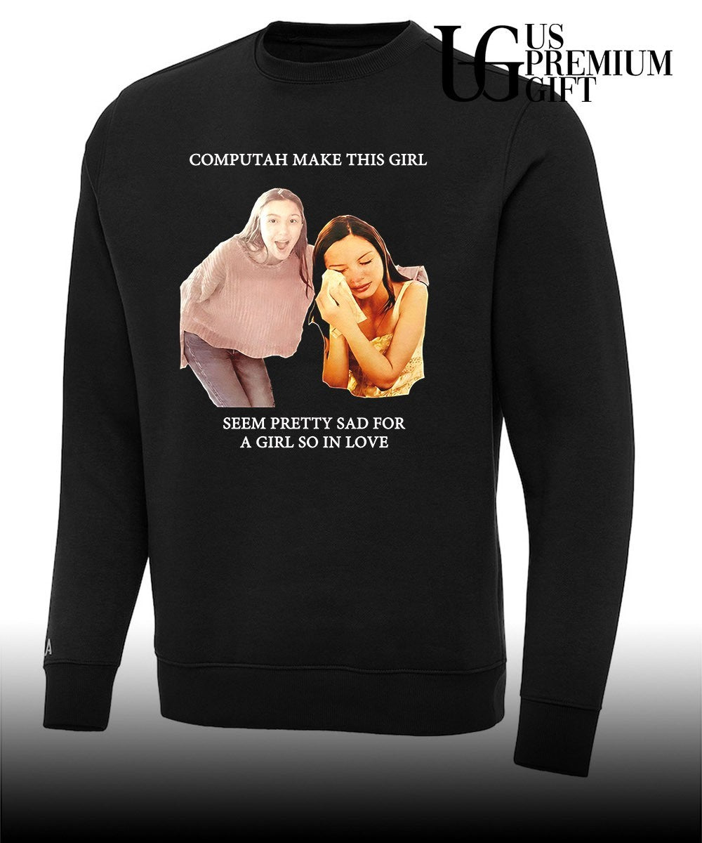 Olivia Rodrigo Computah Make This Girl Seem Pretty Sad For A Girl So In Love shirt