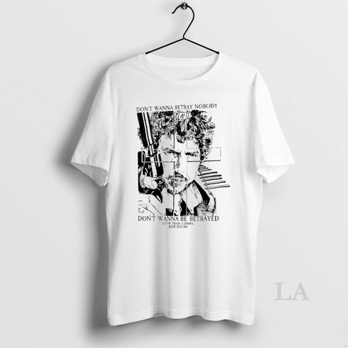 Original Bob Dylan Dont Wanna Betray Nobody Dont Wanna Be Betrayed - clothing by TeeHivey.com