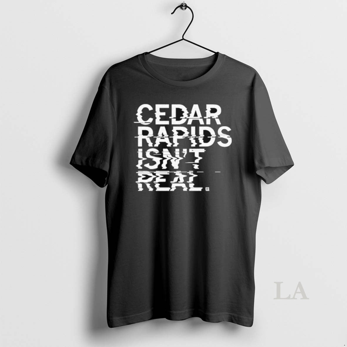 Original Cedar Rapids Isnt Real
