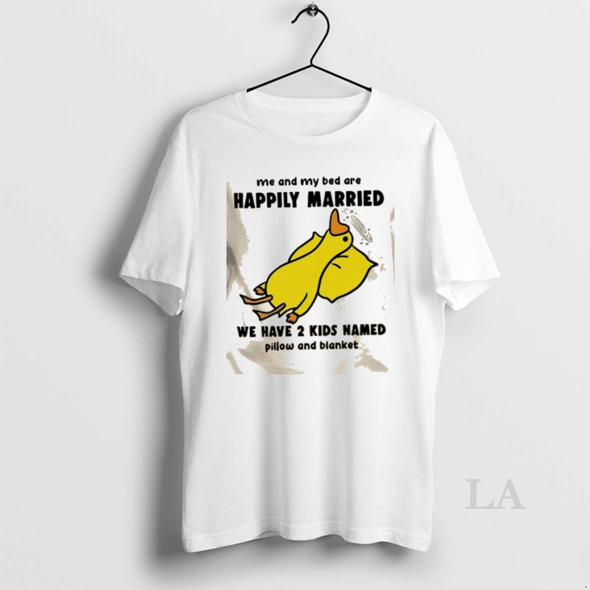Original Duck Me And My Bed Are Happily Married We Have 2 Kids Named Pillow - clothing by TeeHivey.com