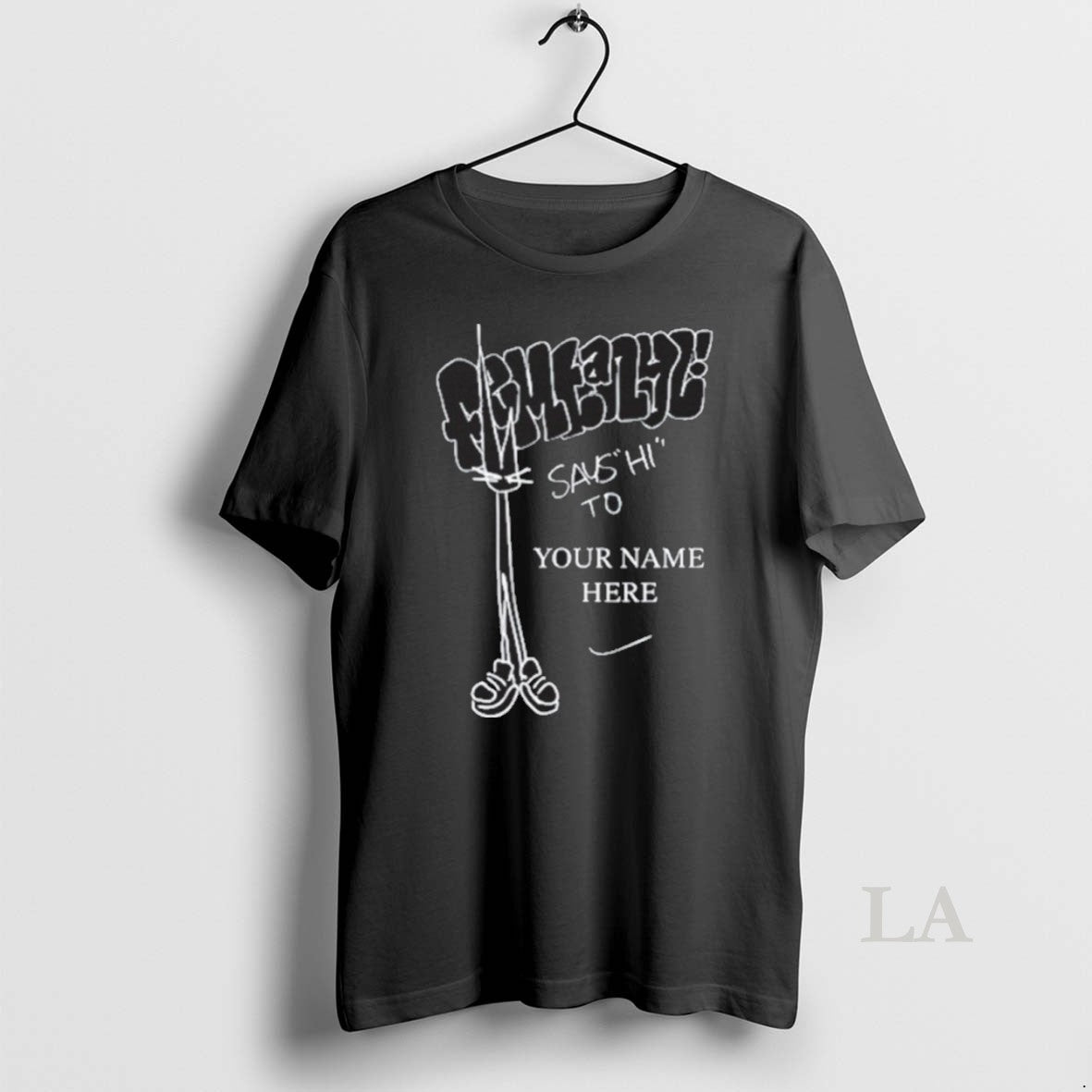 Original Femtanyl Says Hi To Your Name Here New - clothing by TeeHivey.com