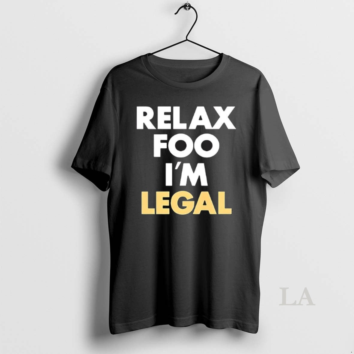 Original Foosgonewild Relax Foo Im Legal - clothing by TeeHivey.com