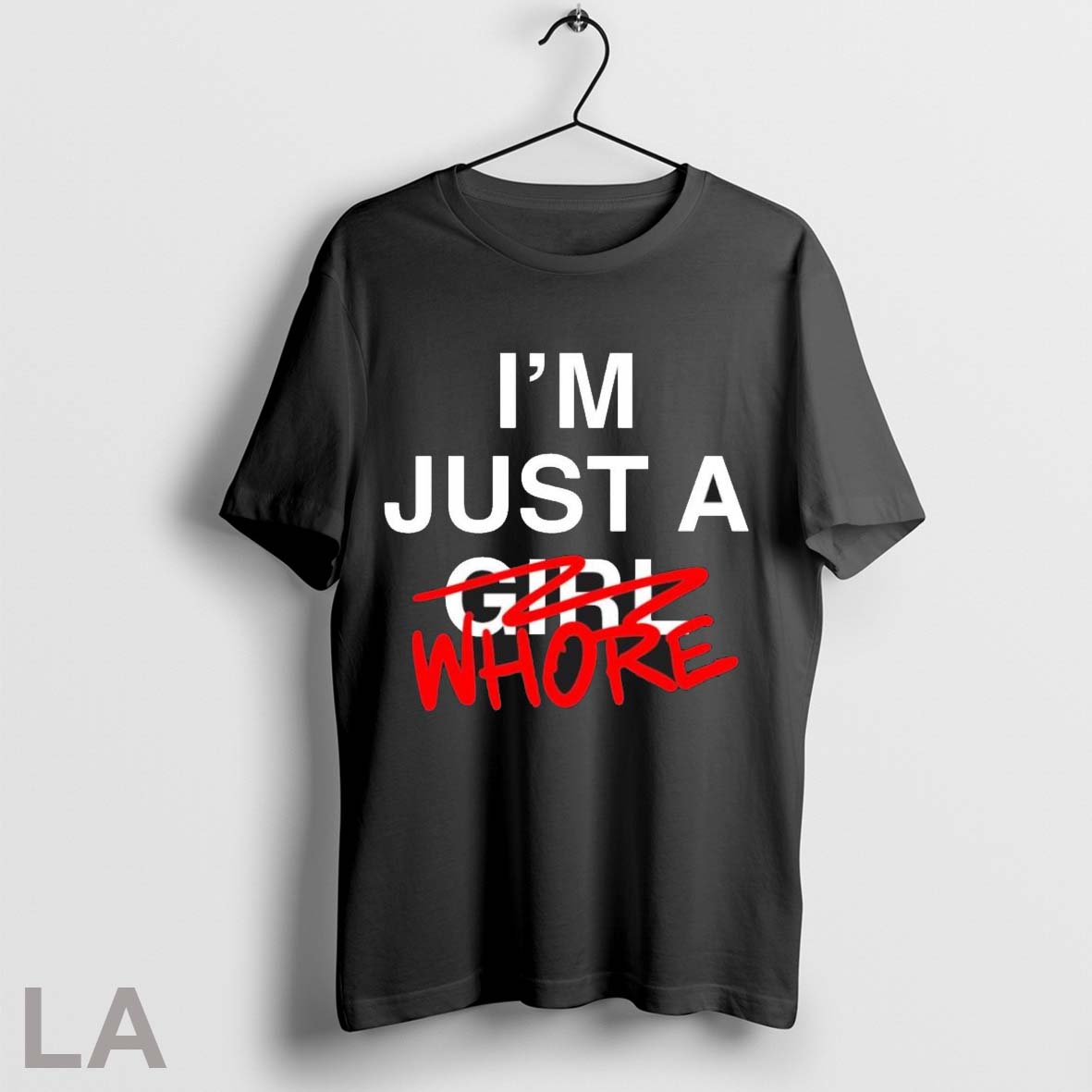 Original Im Just A Whore - clothing by TeeHivey.com