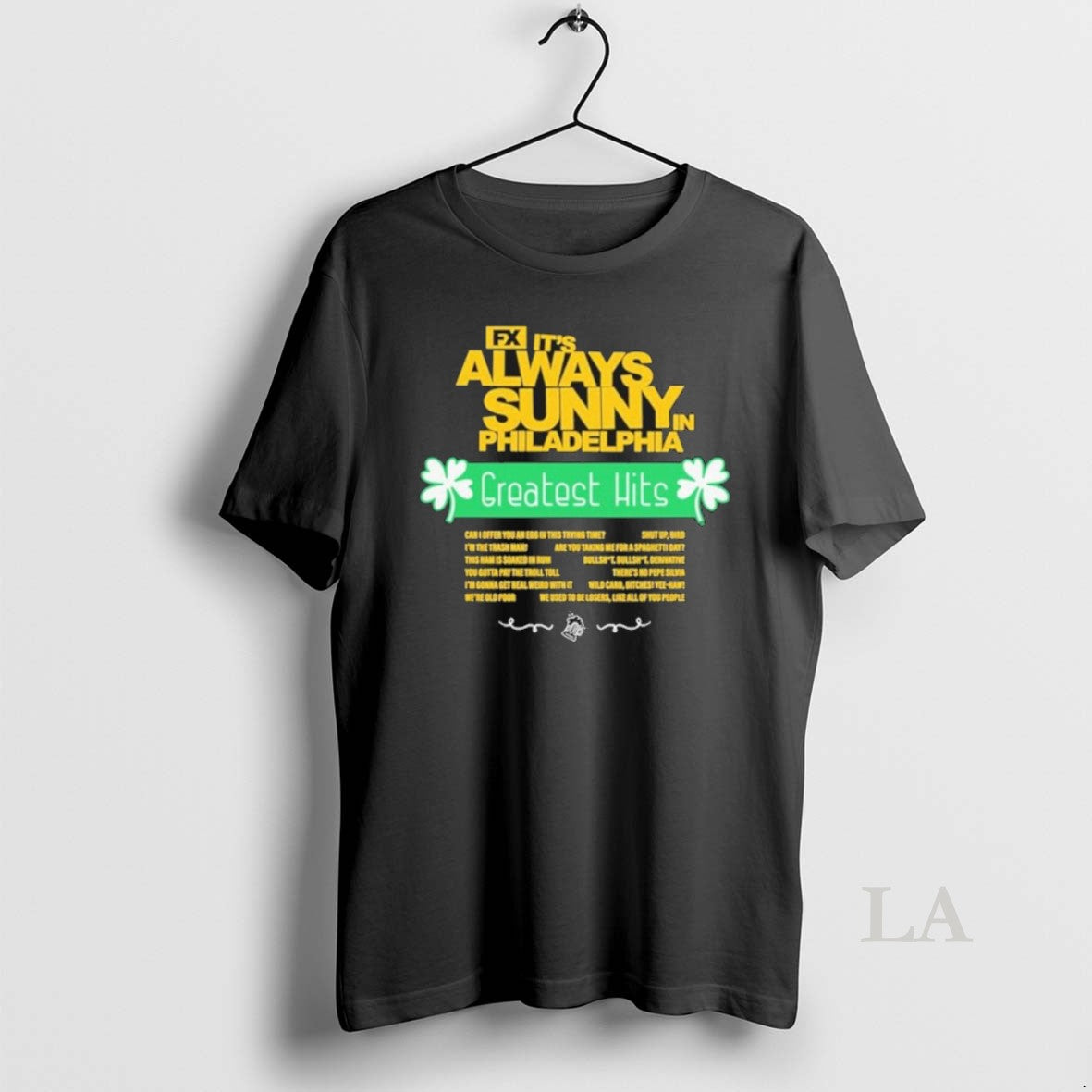 Original Its Always Sunny In Philadelphia Greatest Hits Quotes - clothing by TeeHivey.com
