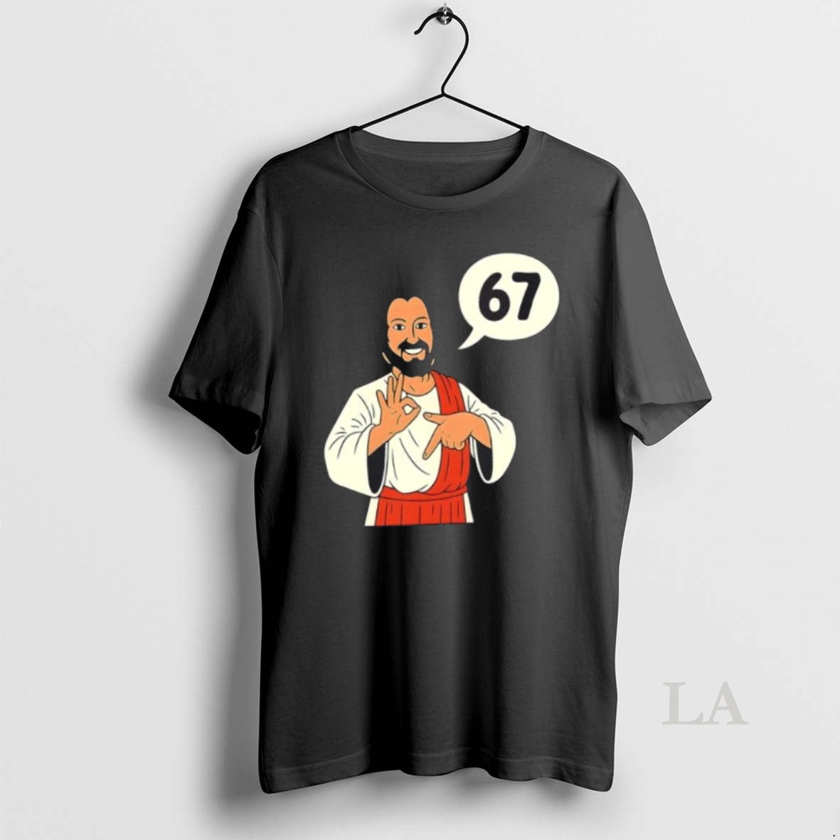 Original Jesus Says 67 Funny 6 7 Meme - clothing by TeeHivey.com