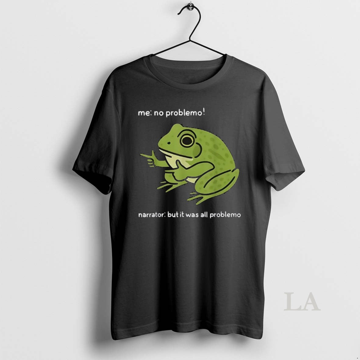 Original Me No Problemo Narrator But It Was All Problemo Funny Meme - clothing by TeeHivey.com