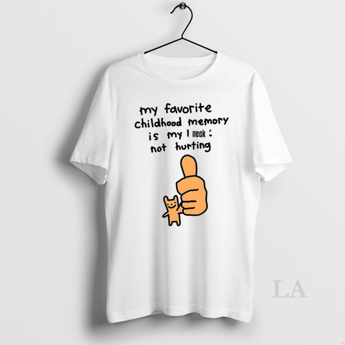 Original My Favorite Childhood Memory Is My I Neck Not Hurting Ceramic Ceramic And Classic - clothing by TeeHivey.com