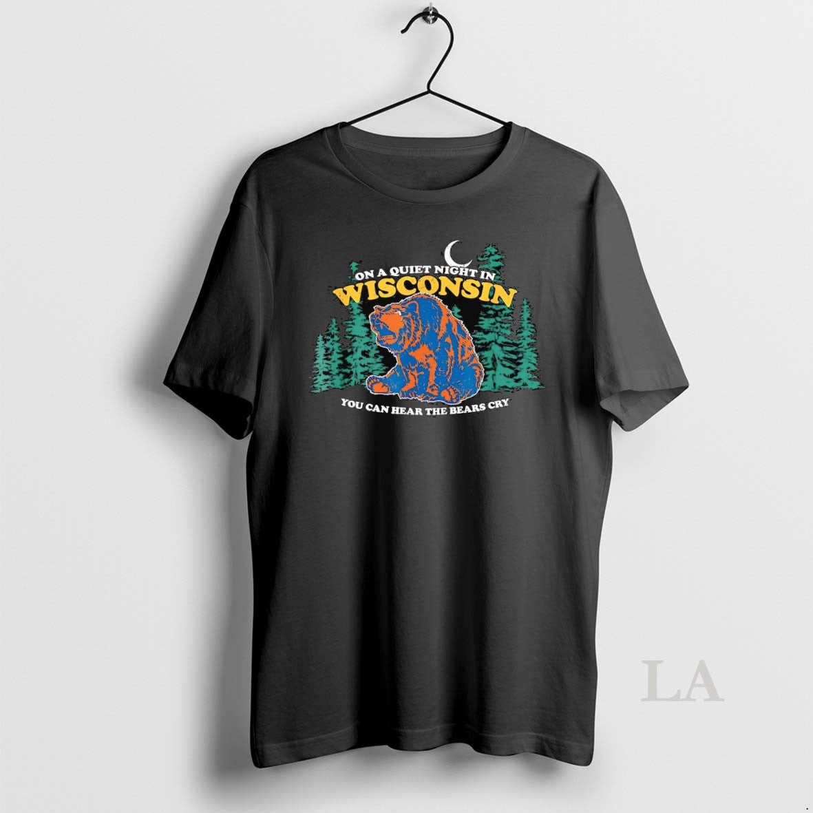 Original On A Quiet Night In Wisconsin You Can Hear The Bears Cry - clothing by TeeHivey.com