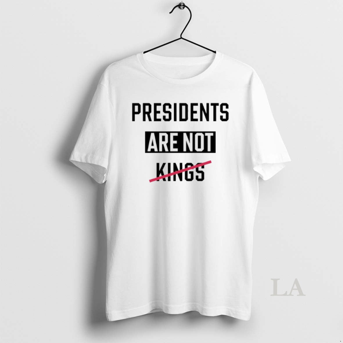 Original President Are Not King No King 2025 - clothing by TeeHivey.com
