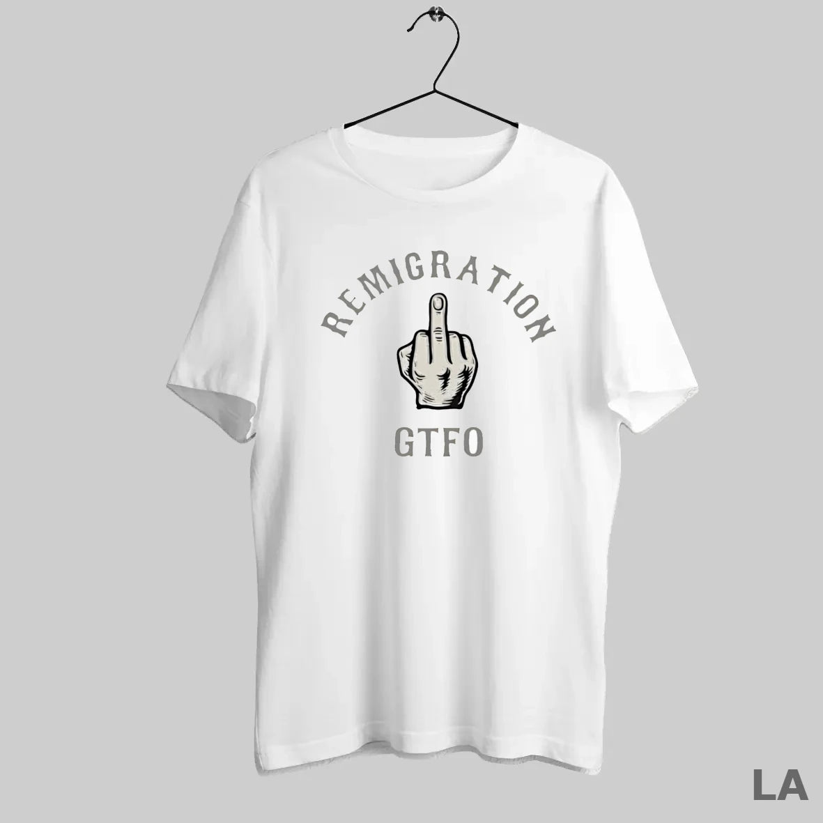 Original Remigration Gtfo Middle Finger - clothing by TeeHivey.com