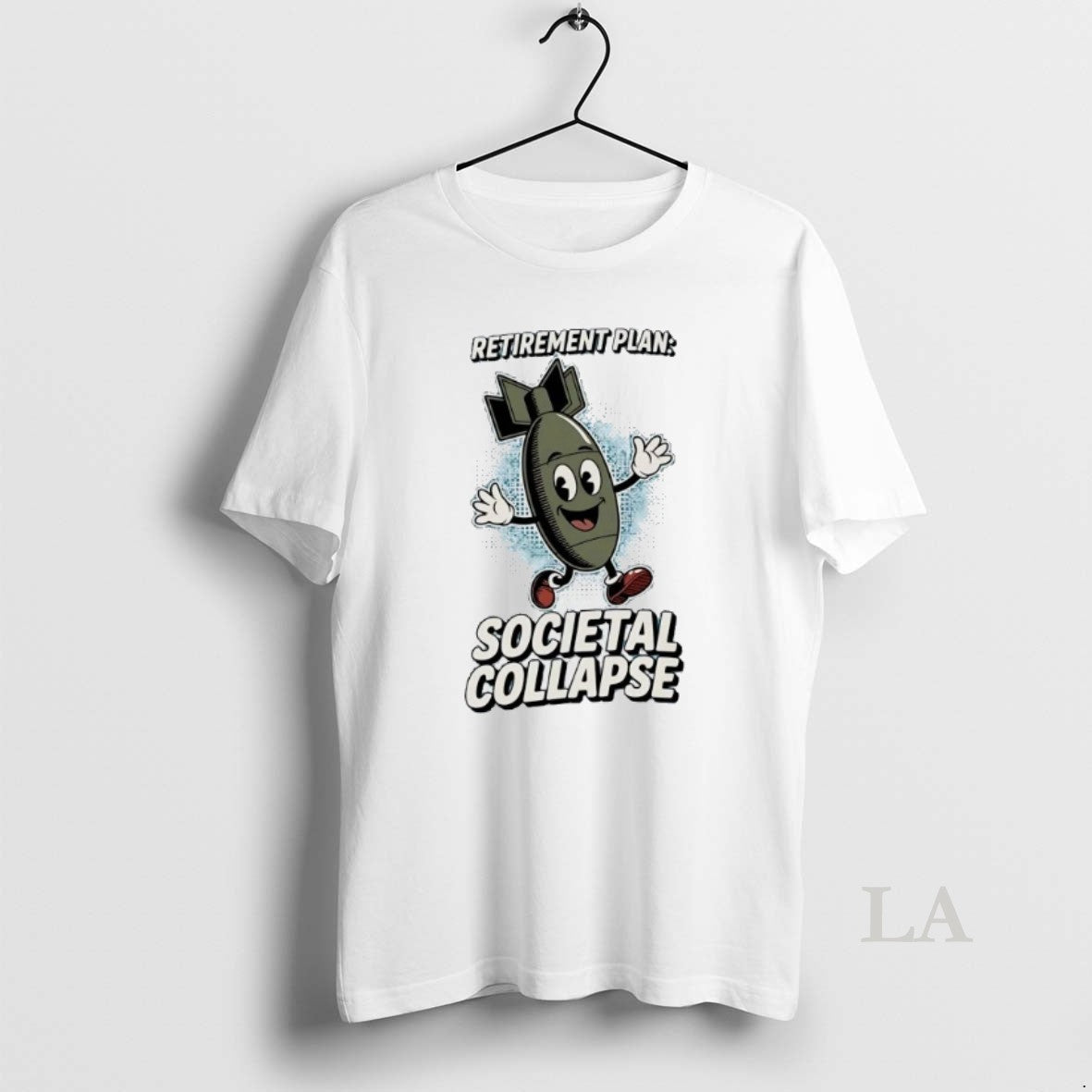 Original Retirement Plan Societal Collapse Bomb - clothing by TeeHivey.com