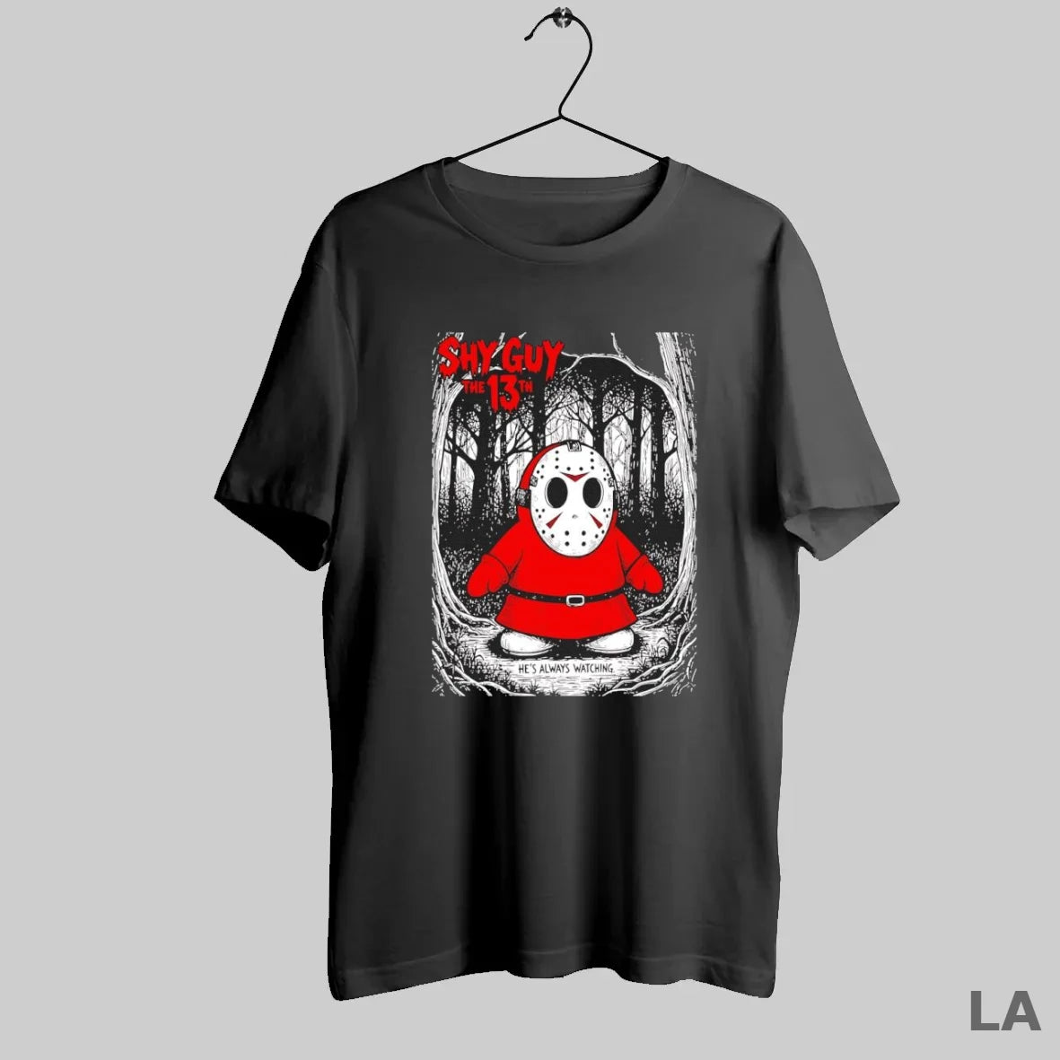 Original Shy Guy X Jason Voorhees The Friday 13th He Always Watching Parody - clothing by TeeHivey.com