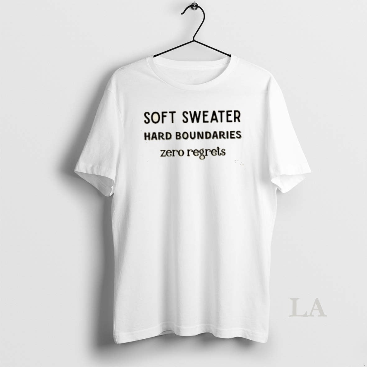 Original Soft Hard Boundaries Zero Regrets - clothing by TeeHivey.com