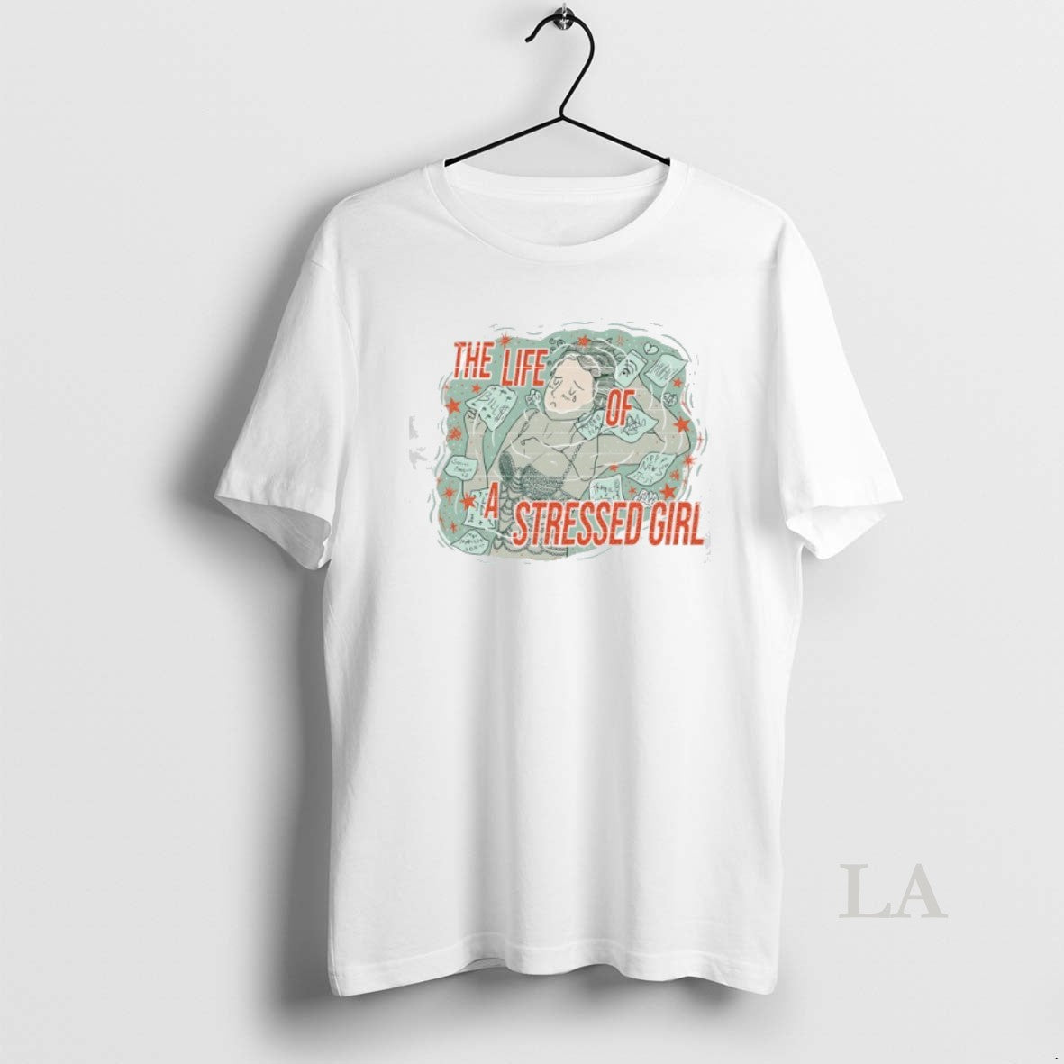 Original The Life Of A Stressed Girl Parody - clothing by TeeHivey.com