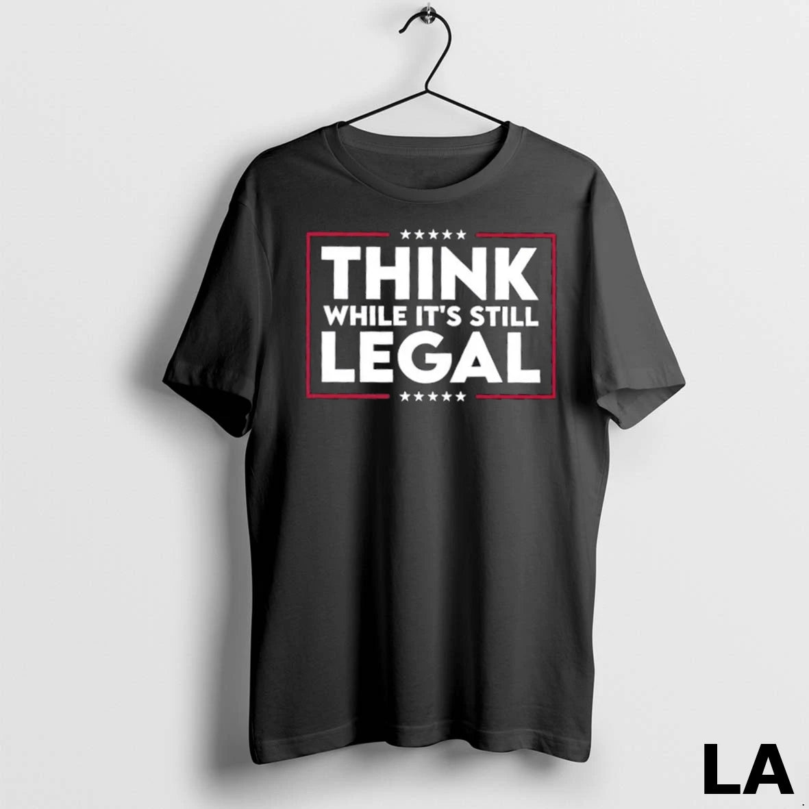Original Think While Its Still Legal Stars
