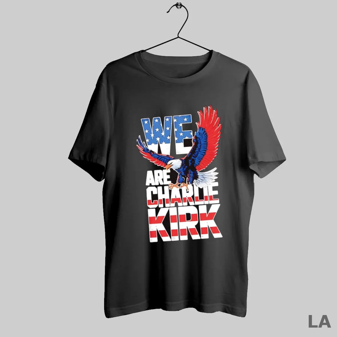 Original We Are Charlie Kirk Us Eagle - clothing by TeeHivey.com