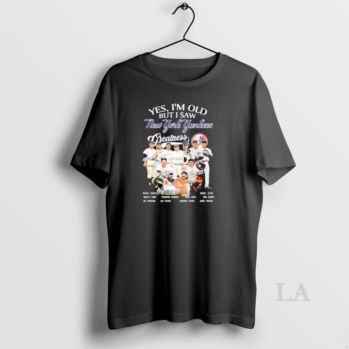 Original Yes Im Old But I Saw New York Yankees Greatness Legends Signatures - clothing by TeeHivey.com