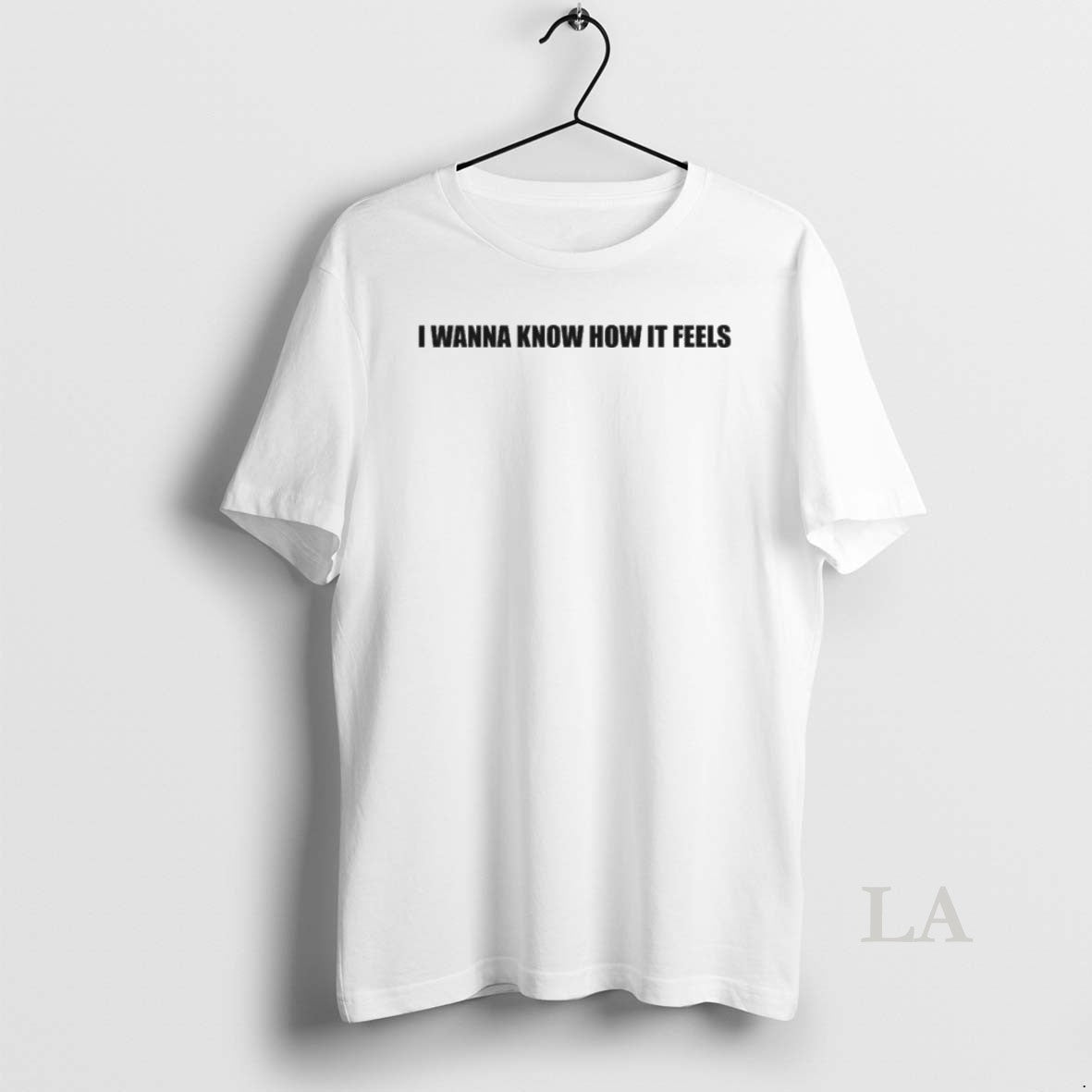 Original You Wanna Know How It Looks - clothing by TeeHivey.com