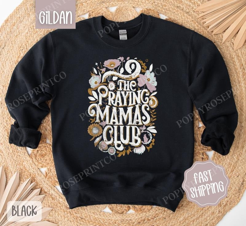 Praying Mamas Club Sweatshirt, Religious Crewneck, Bible Women's Sweater, Gift for Her - clothing by TeeHivey.com