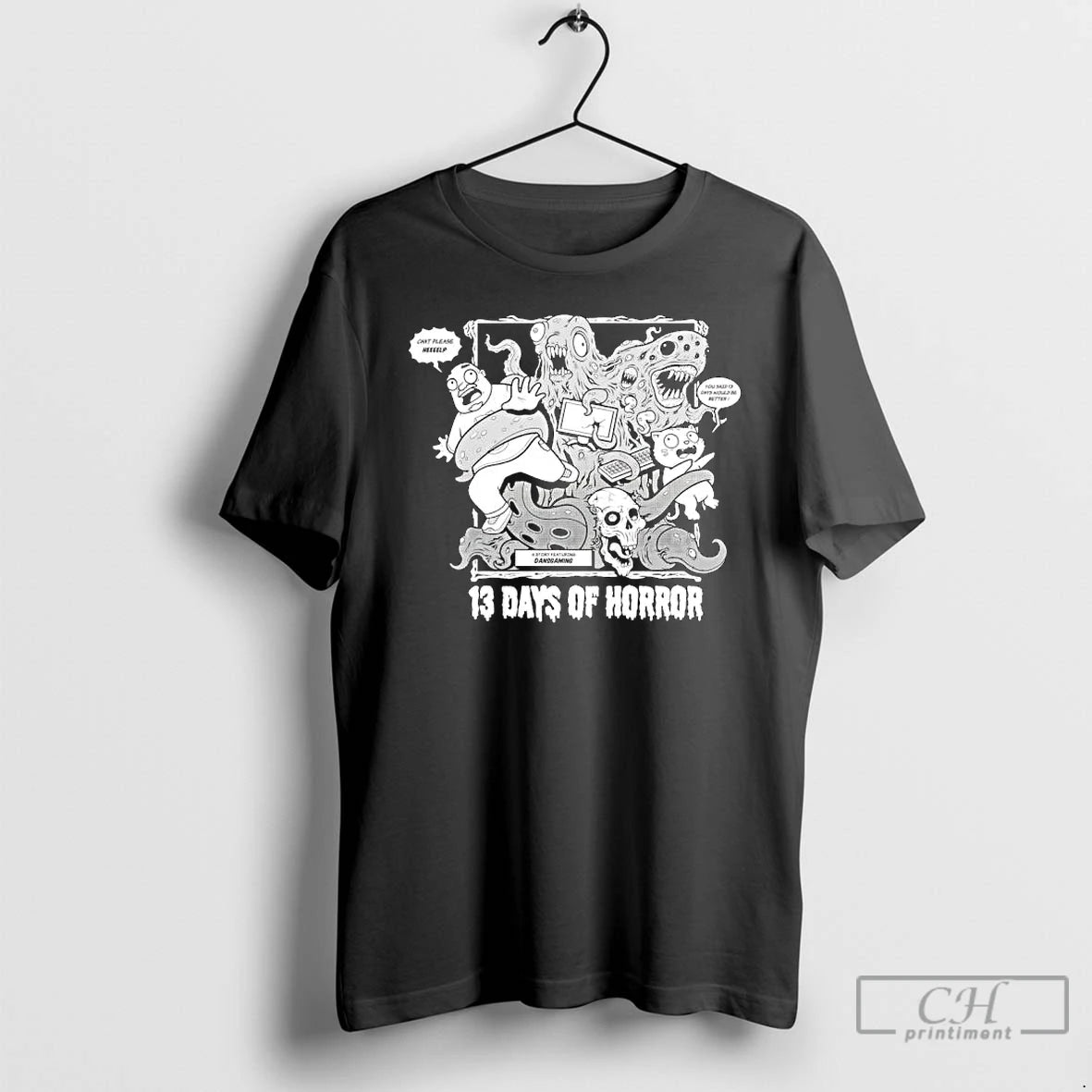 Premium A Story Featuring Dansgaming 13 Days Of Horror Chat Please Heeeelp T Shirts - clothing by TeeHivey.com