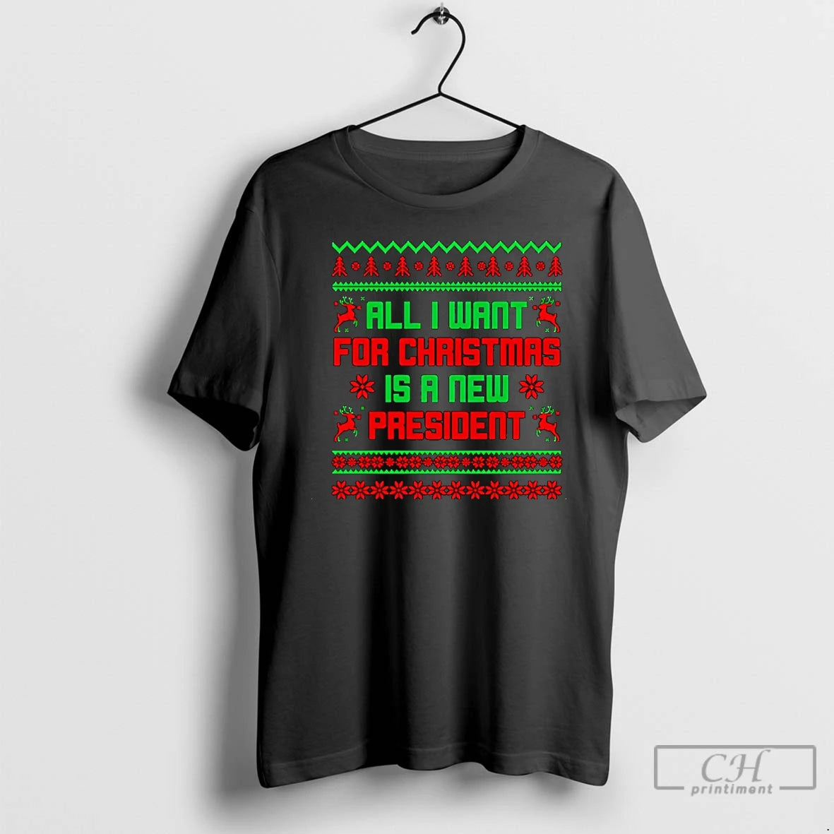 Premium All I Want For Christmas Is A New President Ugly Christmas T Shirts Sweater - clothing by TeeHivey.com