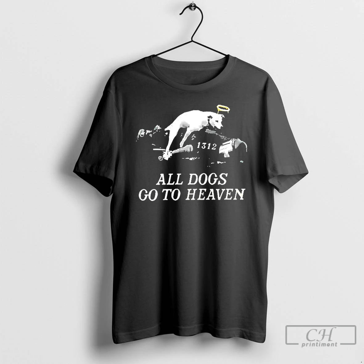Premium All Dogs Go To Heaven 1312 Pride T Shirts - clothing by TeeHivey.com