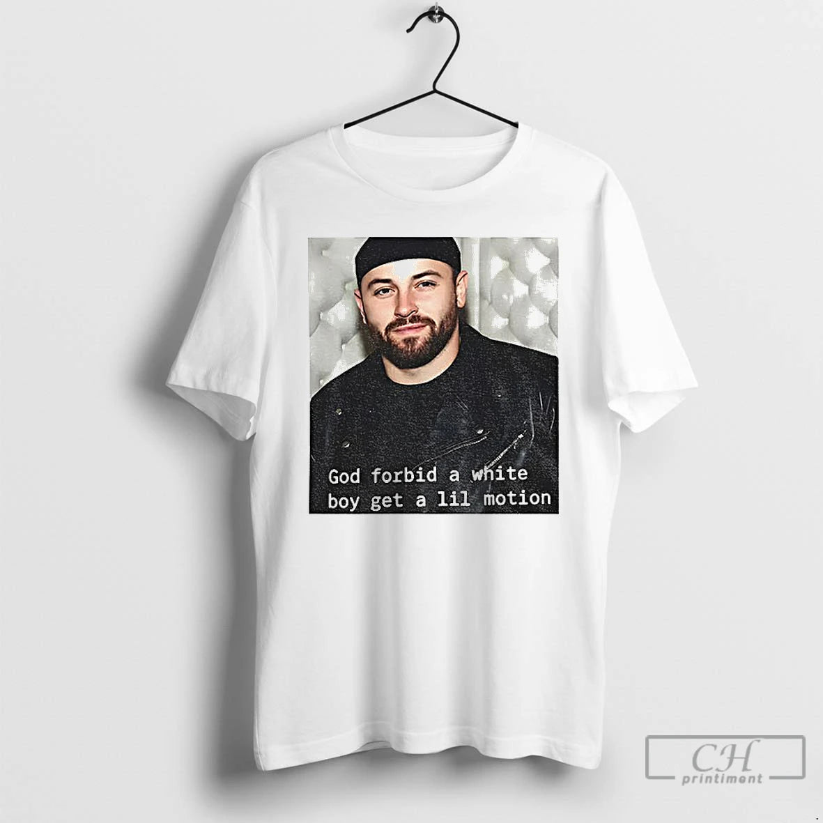 Premium Baker Mayfield God Forbid A White Boy Get A Lil Motion Funny Football Viral - clothing by TeeHivey.com