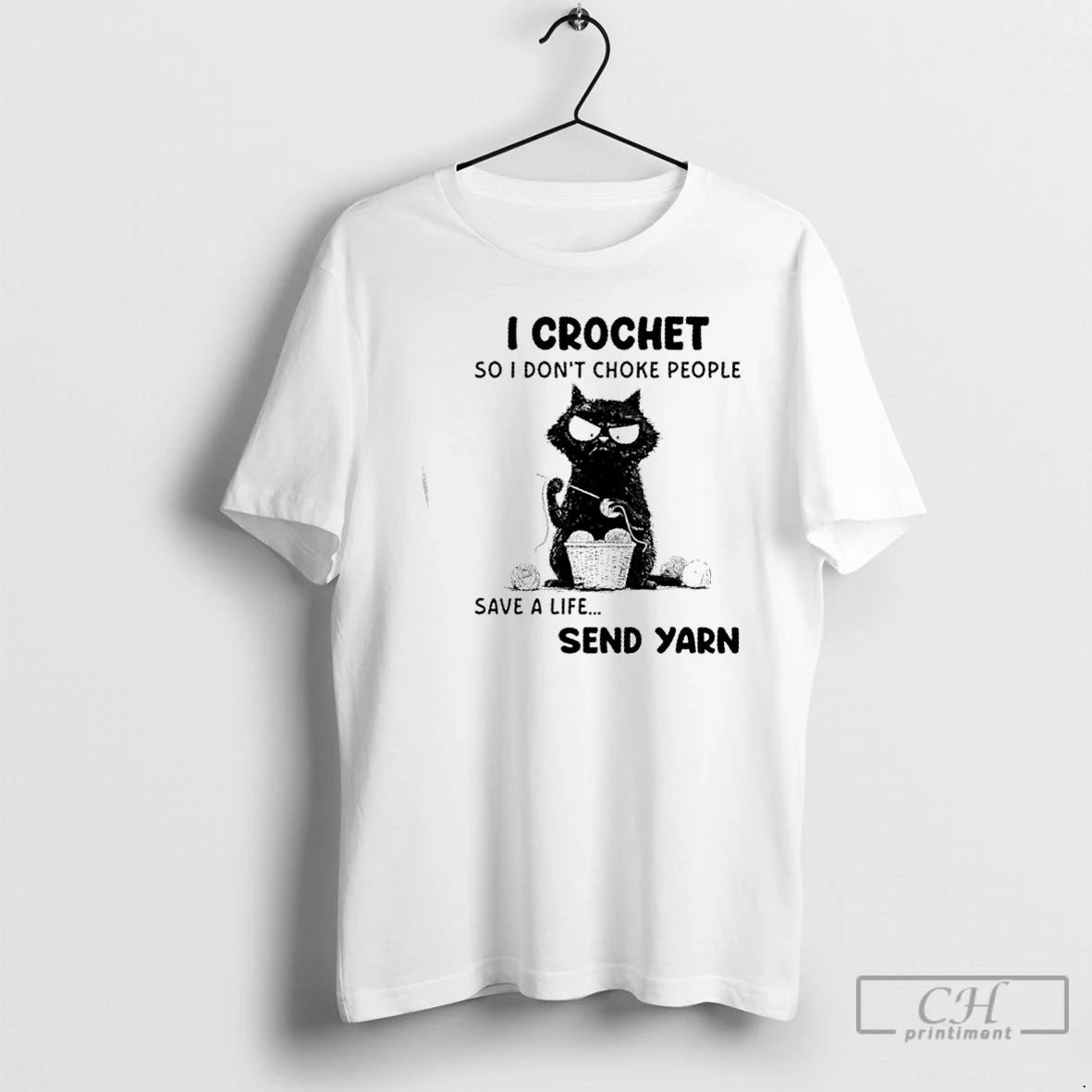 Premium Black Cat I Crochet So I Dont Choke People Save A Life Send Yarn - clothing by TeeHivey.com