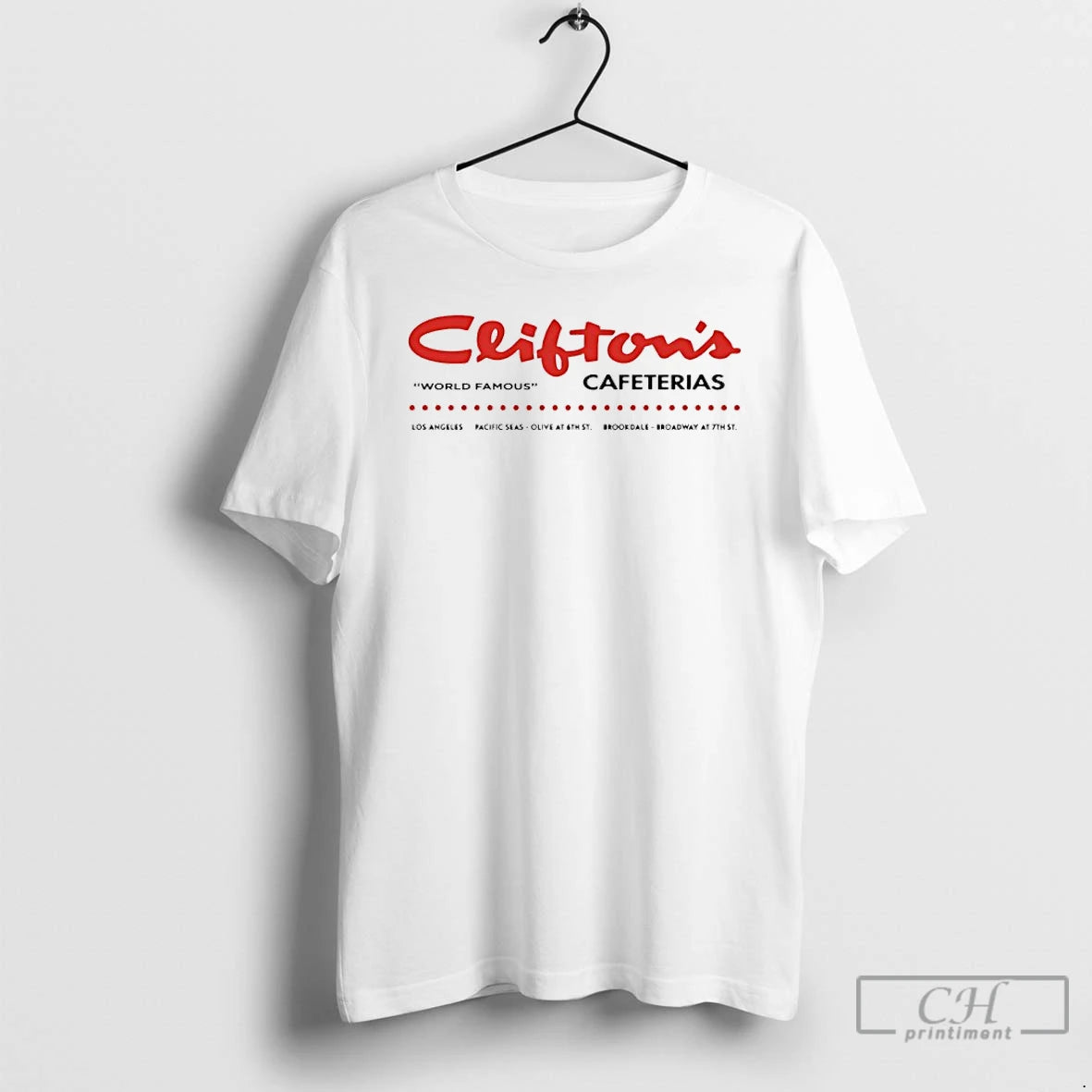 Premium Cliftons Cafeteria World Famous Los Angeles Ca Vintage - clothing by TeeHivey.com