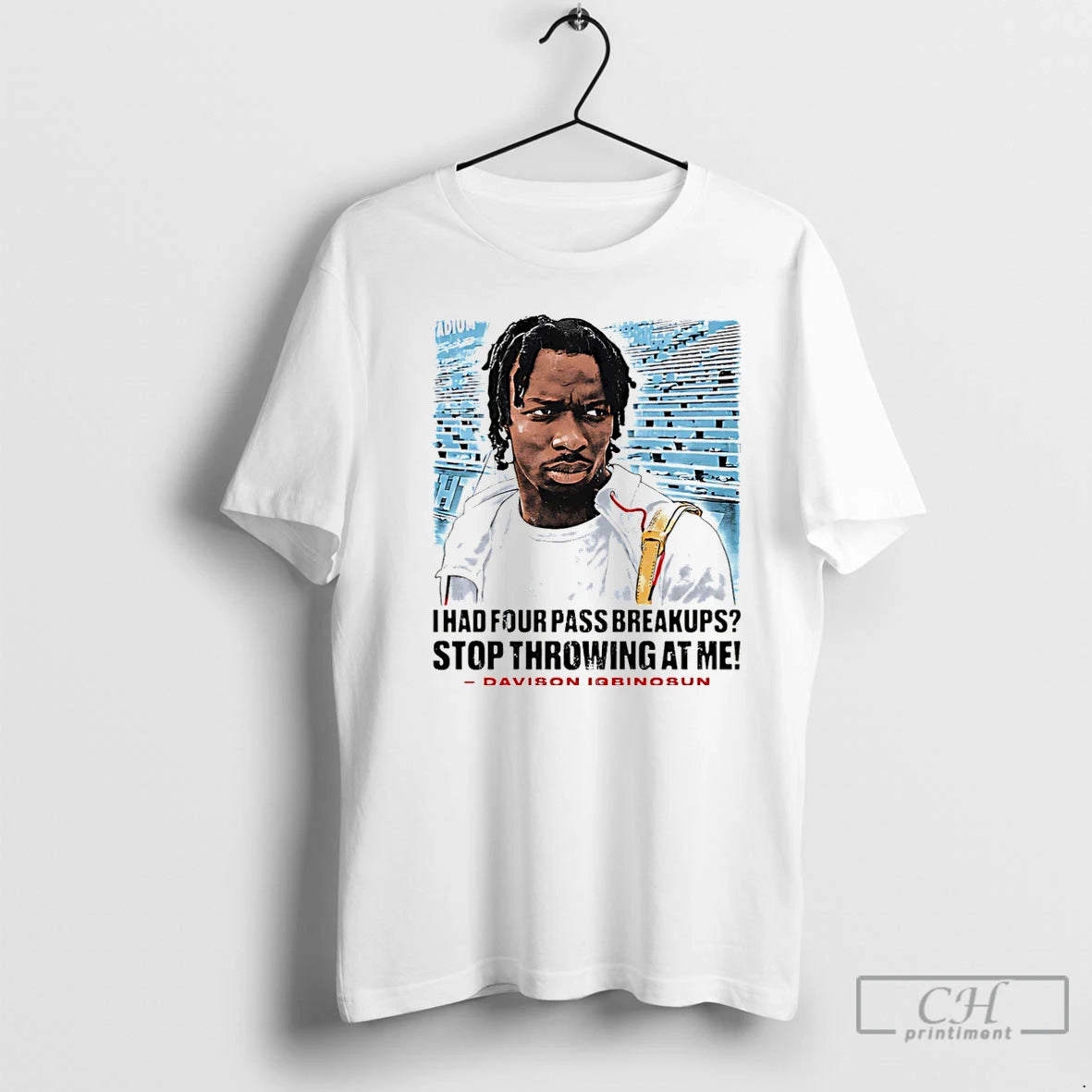 Premium Davison Igbinosun I Had Four Pass Breakups Stop Throwing At Me Christmas T Shirts - clothing by TeeHivey.com