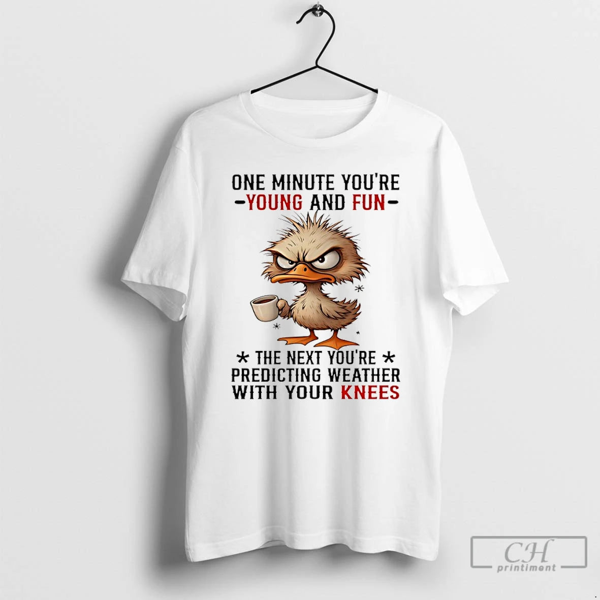Premium Duck One Minute Youre Young And Fun The Next Youre Predicting Weather With Your - clothing by TeeHivey.com