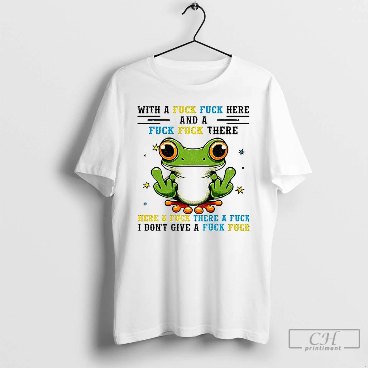 Premium Frog Middle Finger With A Fuck Fuck Here And A Fuck Fuck There Here - clothing by TeeHivey.com