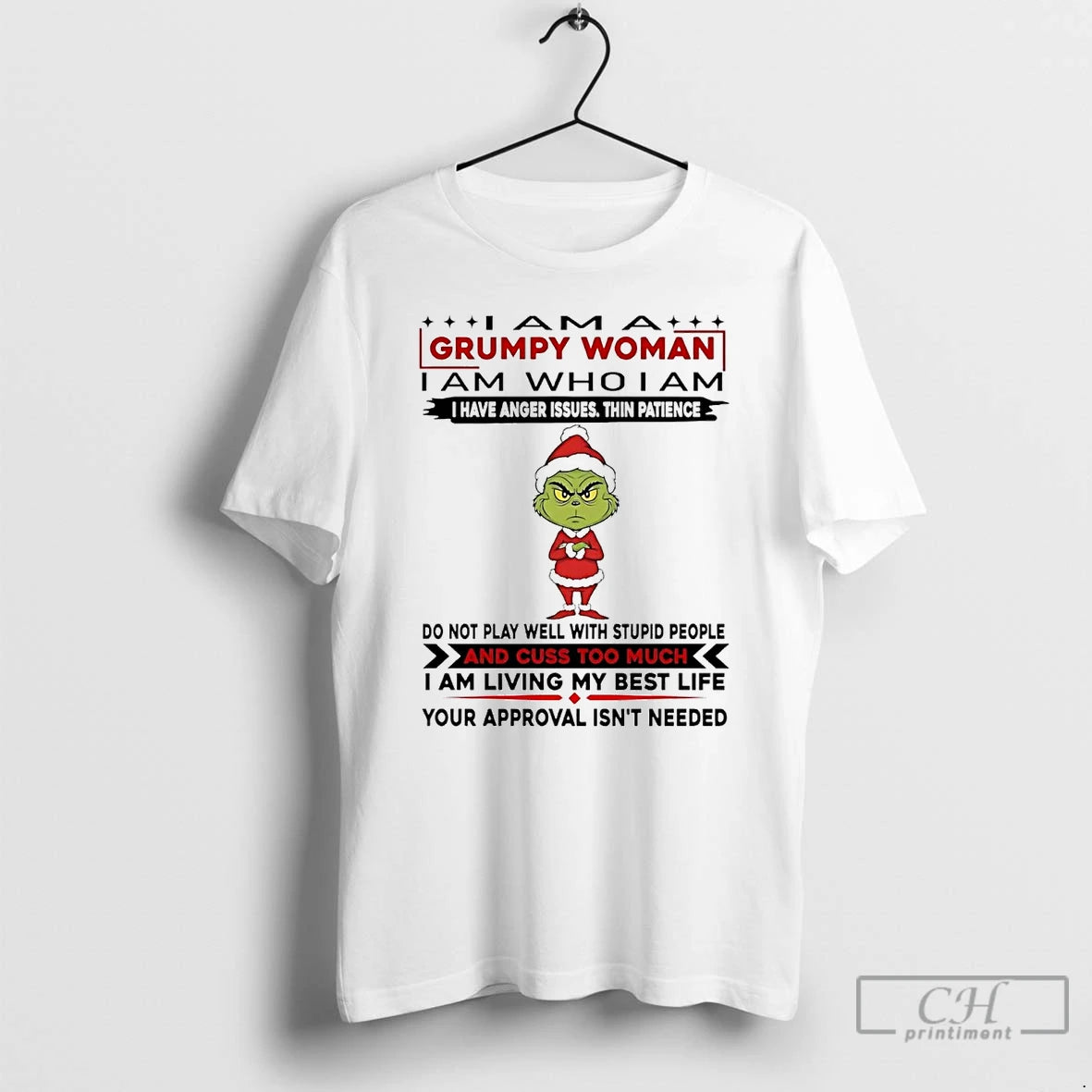Premium Grinch I Am A Grumpy Woman I Have Anger Issues Thin Patience Christmas - clothing by TeeHivey.com
