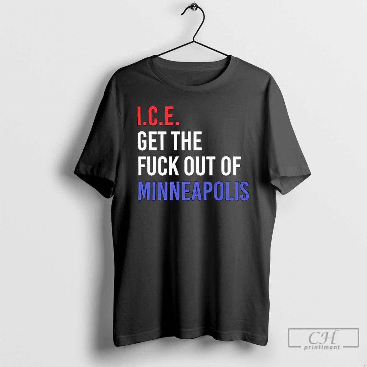 Premium I C E Get The Fuck Out Minneapolis - clothing by TeeHivey.com