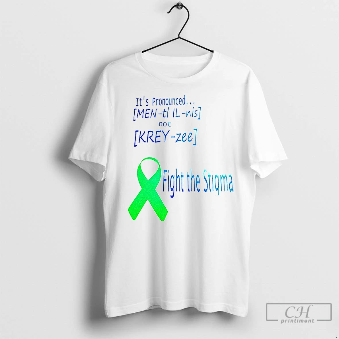 Premium Its Pronounced Fight The Stigma - clothing by TeeHivey.com