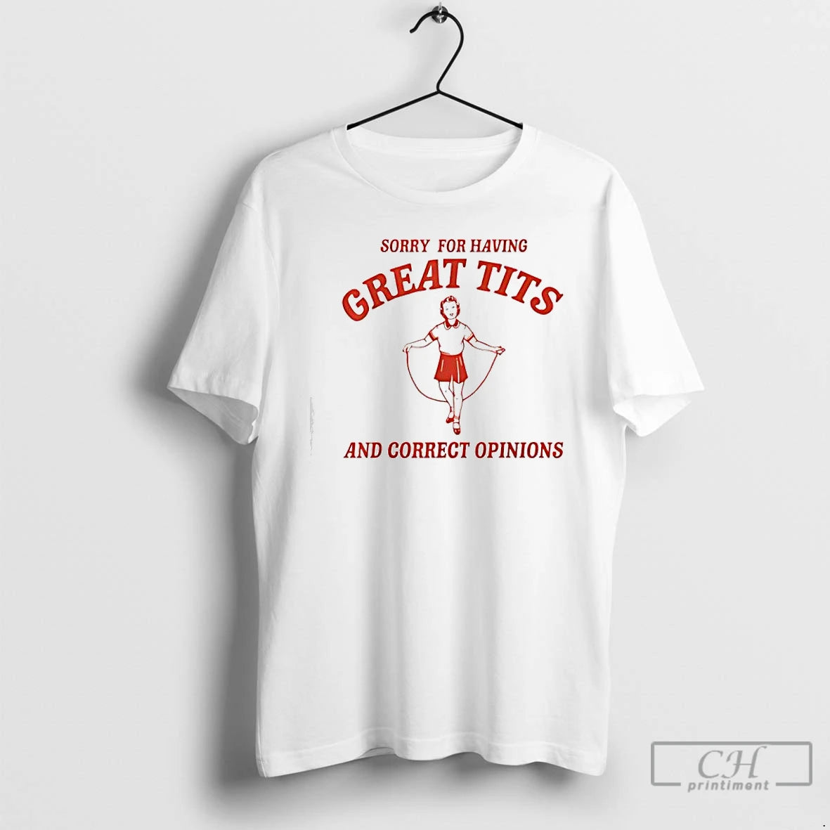 Premium Sorry For Having Great Tits And Correct Opinions Graphic - clothing by TeeHivey.com