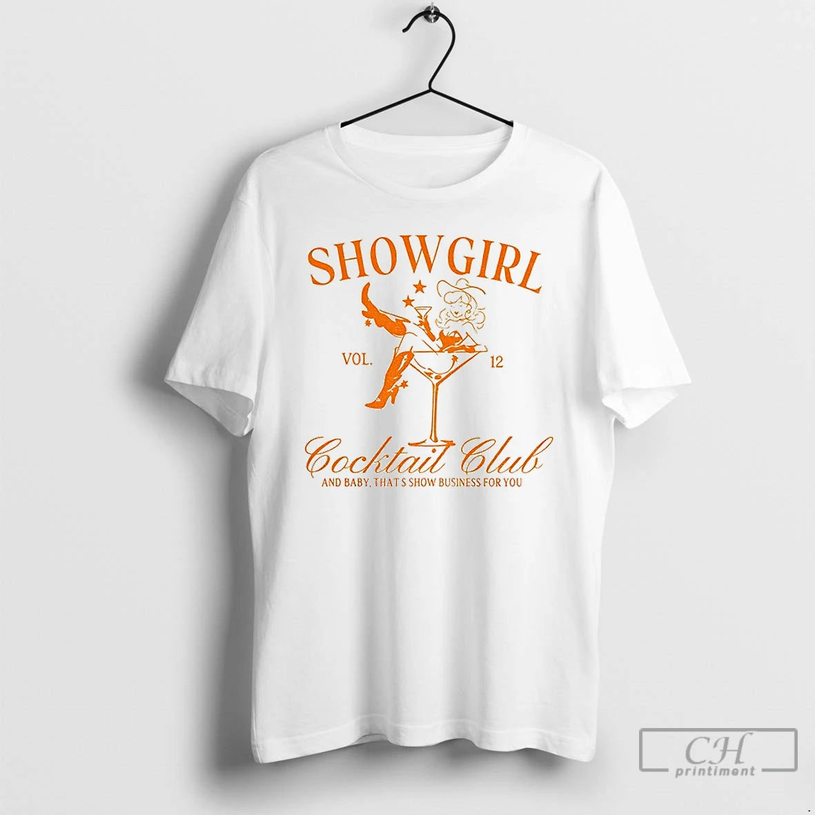 Premium Taylor Showgirl Cocktail Club And Baby Thats Show Business For You Vol 12 - clothing by TeeHivey.com