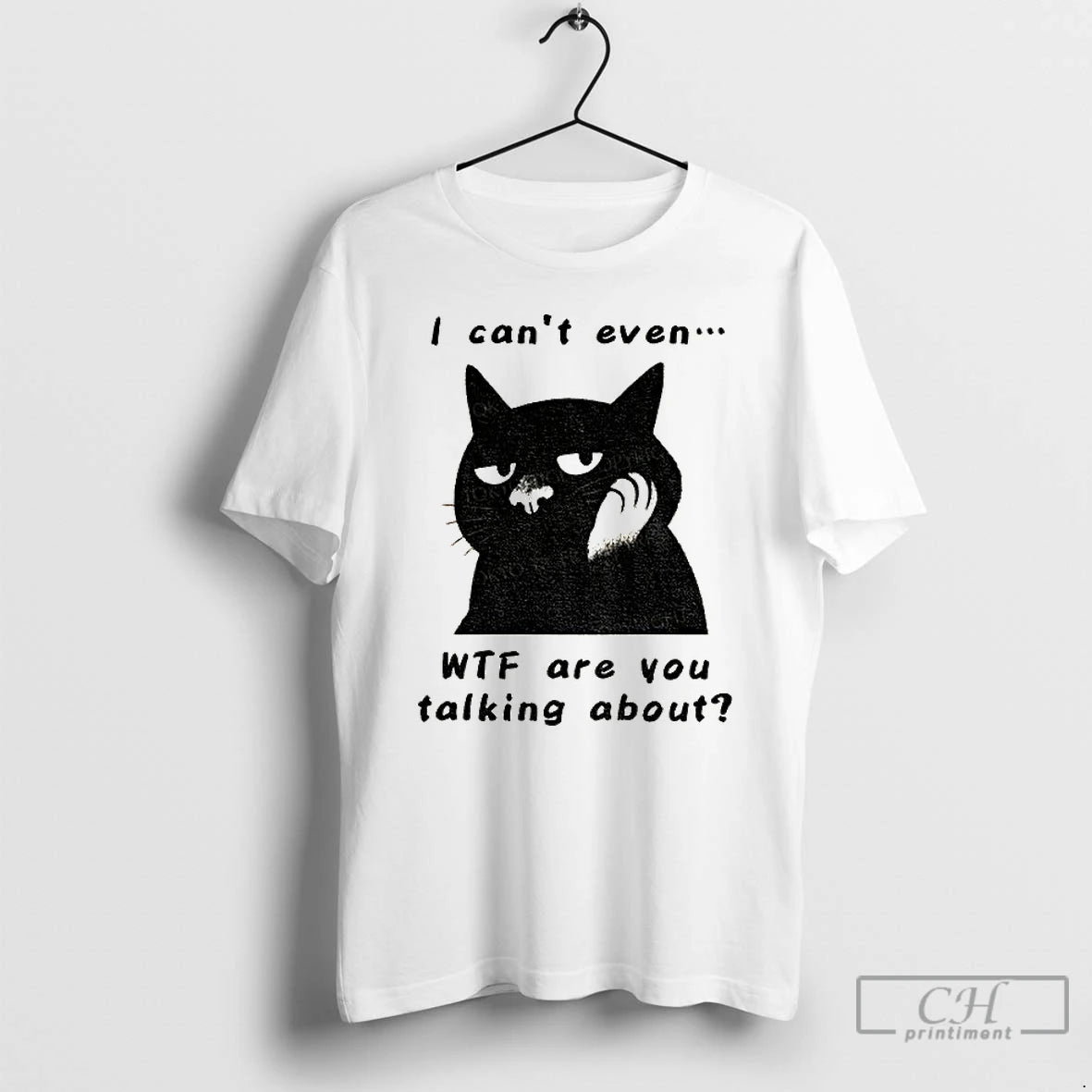 Premium The Speechless Cat I Cant Even Wtf Are You Talking About T Shirts - clothing by TeeHivey.com