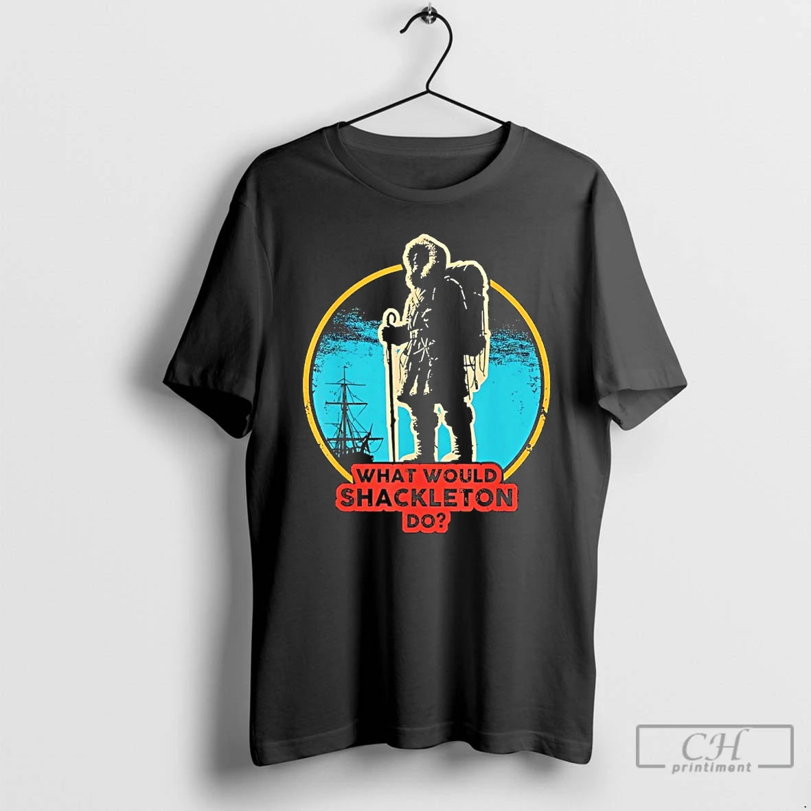 What Would Shackleton Do Vintage - clothing by TeeHivey.com
