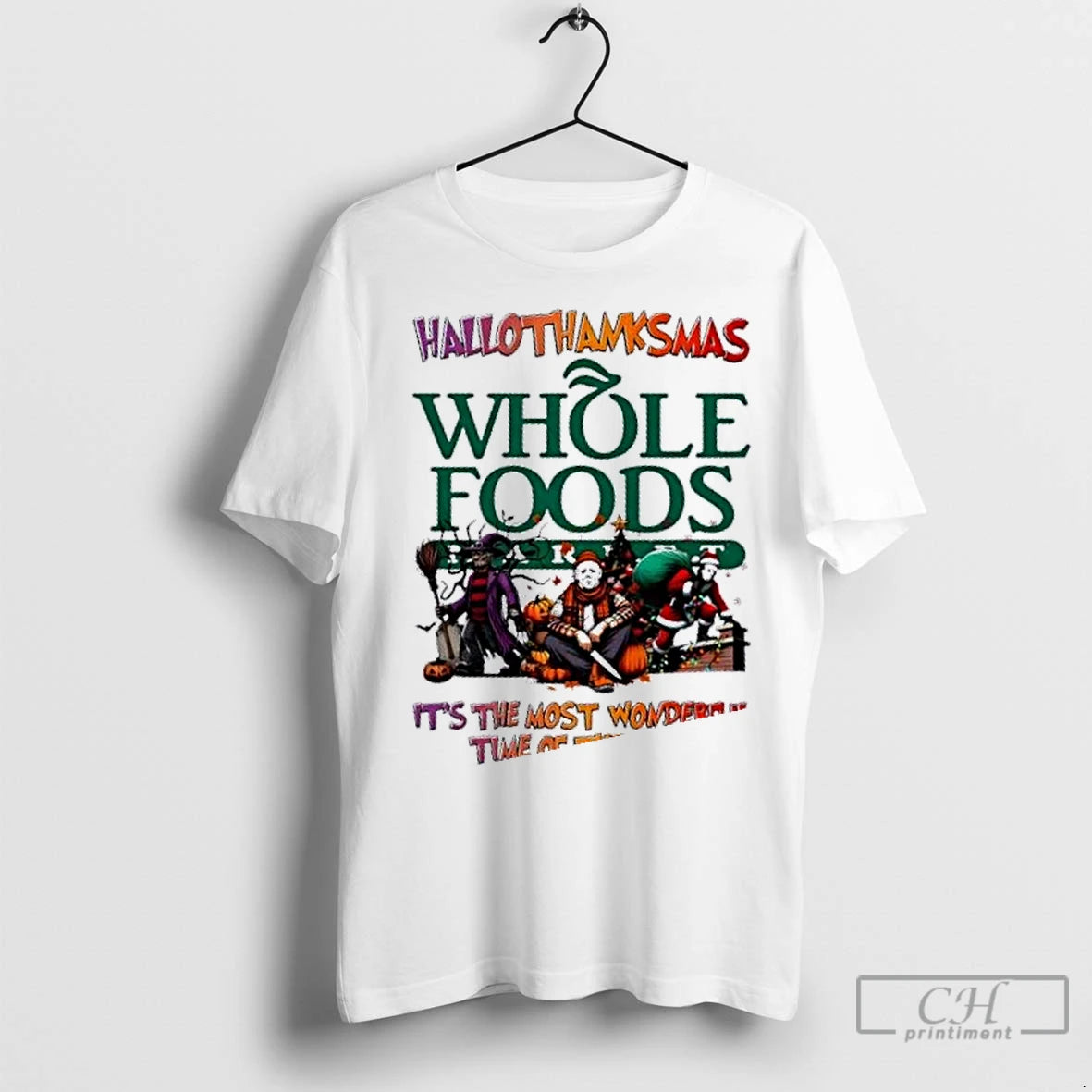 Premium Whole Foods Market X Horror Movies Happy Hallothanksmas Its The Most Wonderful Time Of - clothing by TeeHivey.com