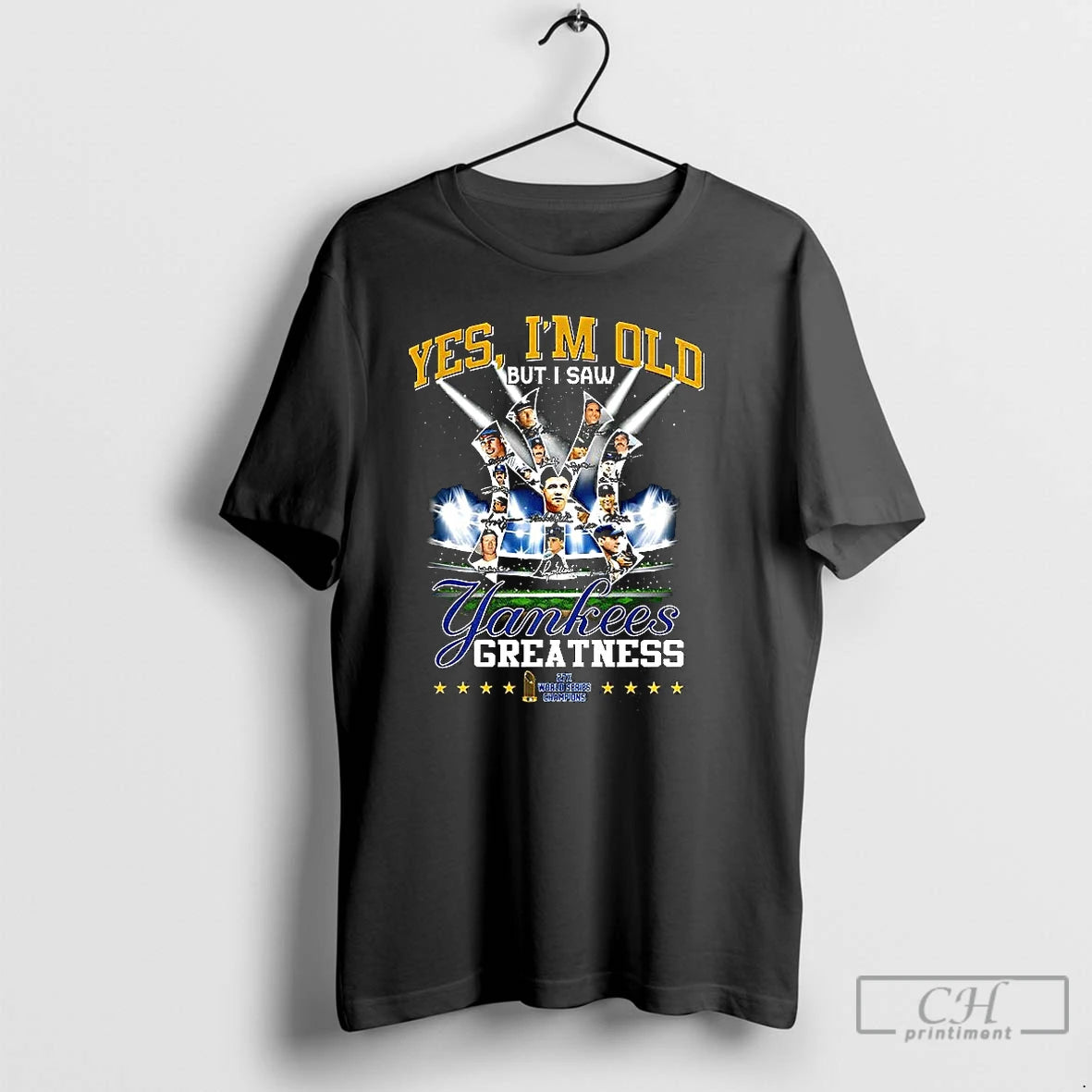 Premium Yes Im Old But I Saw New York Yankees Greatness 27x World Series Champions - clothing by TeeHivey.com