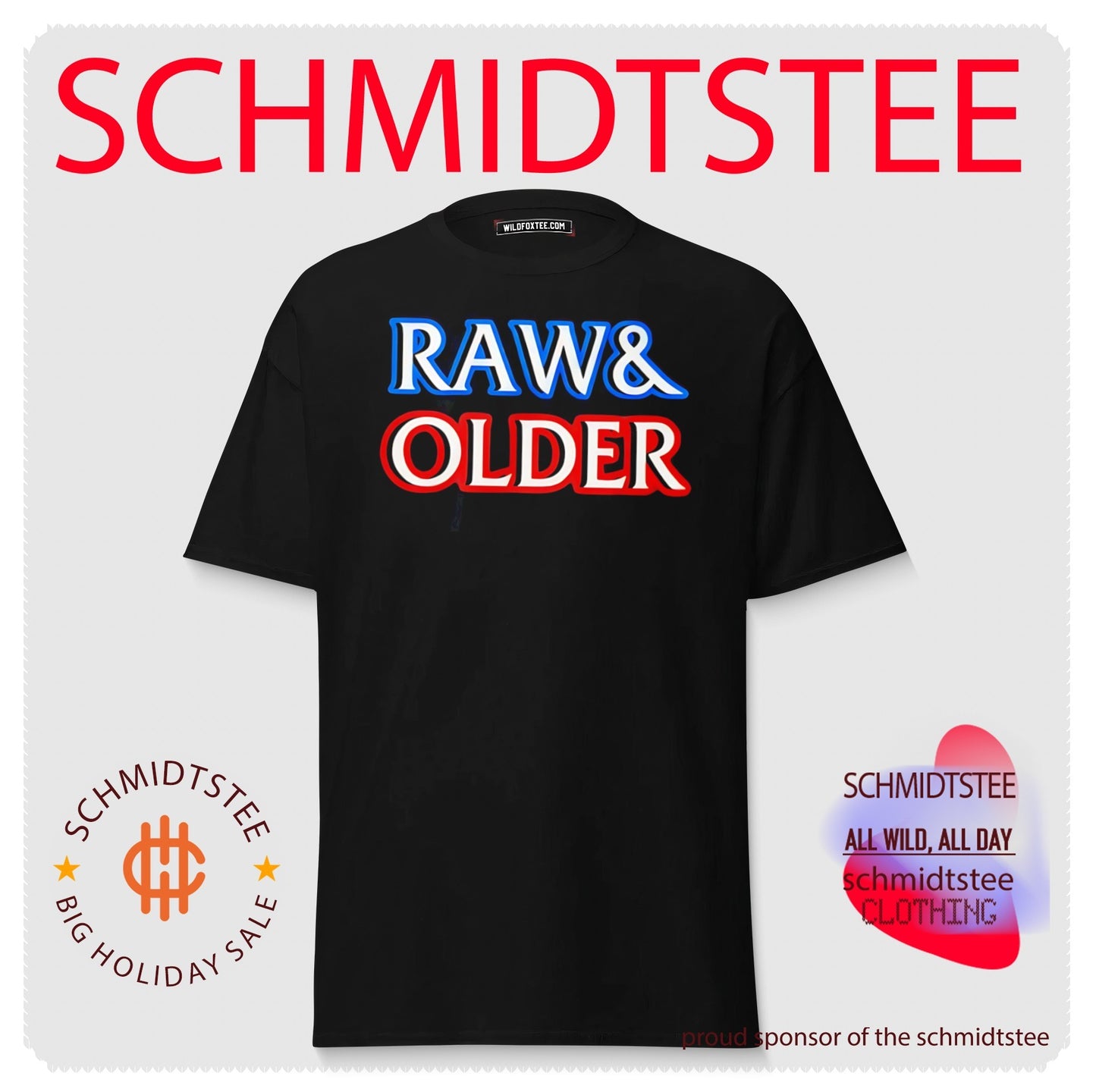 Raw and Older Parody Shirt