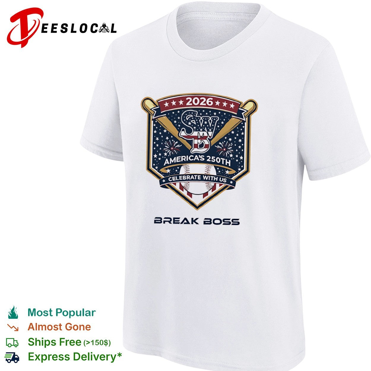 SWB America’s 250th 2026 Celebrate With Us Break Boss Shirt