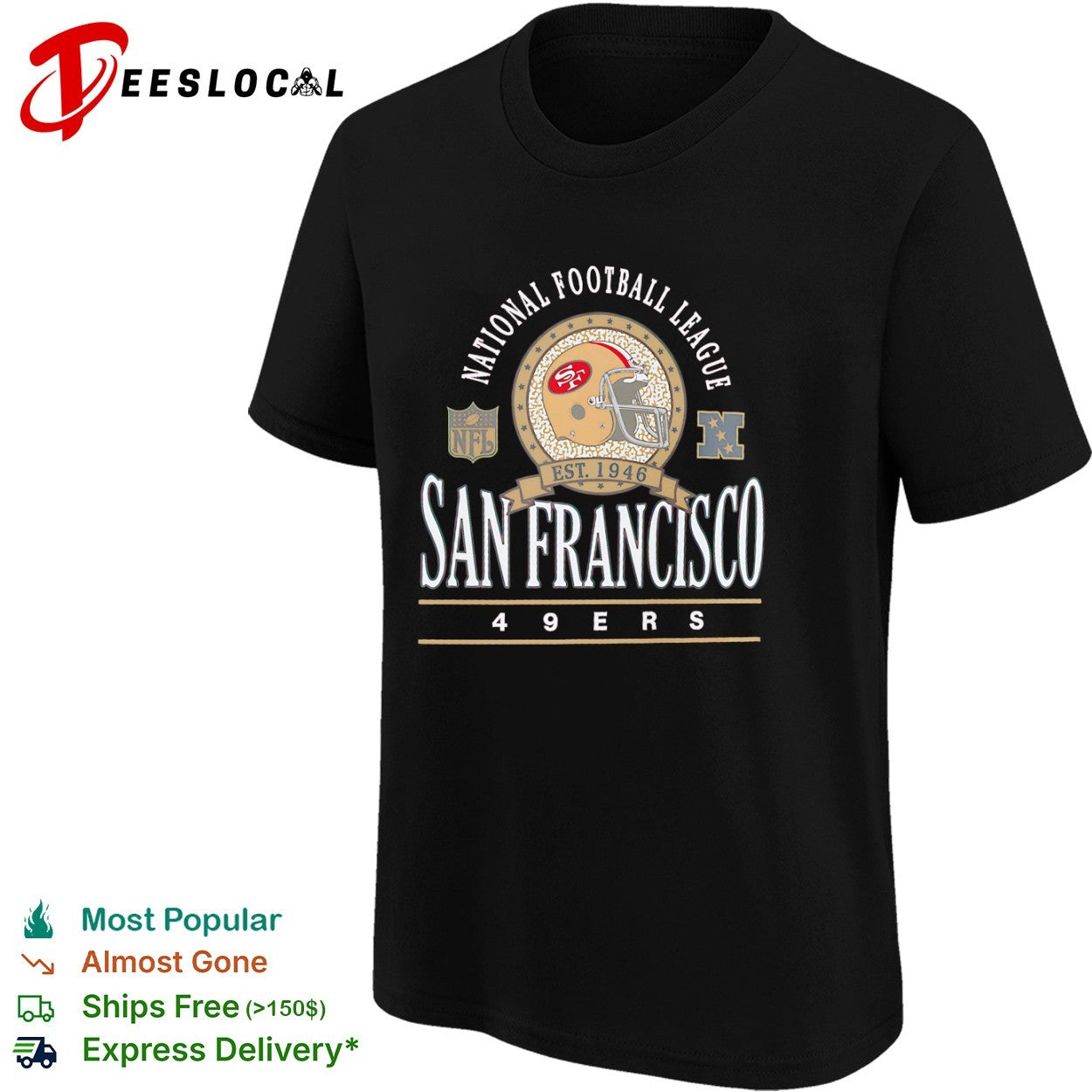 San Francisco 49ers National Football League Est 1946 shirt