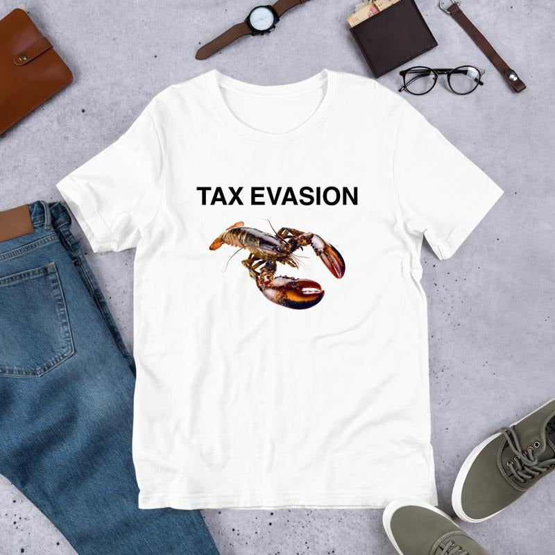Tax Evasion Lobster Unisex T-Shirt Y2K Funny Meme Shirt / Ironic Shirt / Weirdcore Clothing / Shirt Joke Gift  T-shirt, sweater and Hoodie