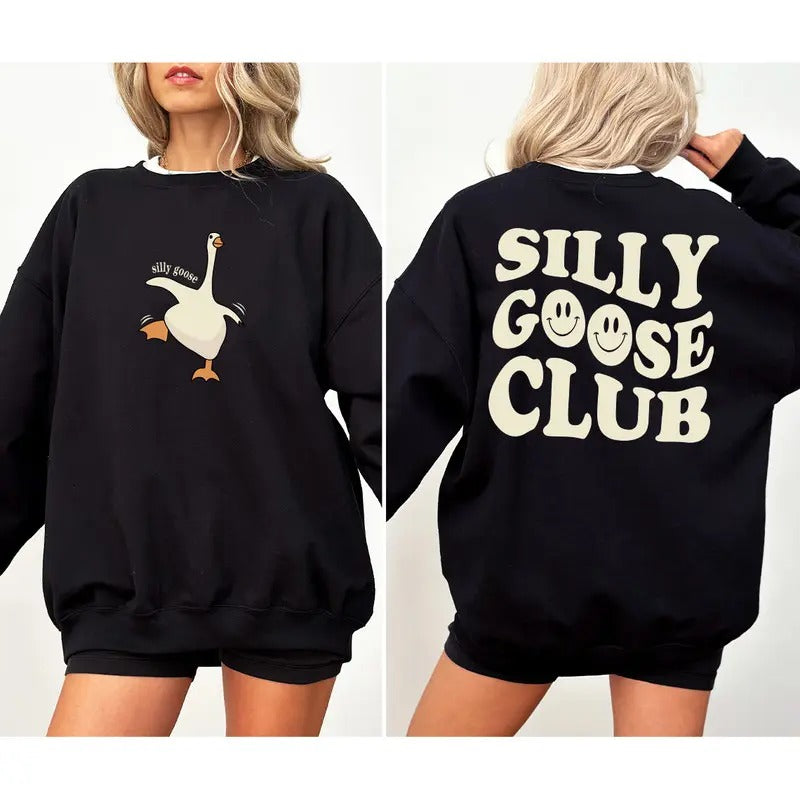 Silly Gooses Club Sweatshirt, Goose Sweatshirt, Best Friend Gift, Silly Gooses Club Shirt, Mothers Day Gift, Fathers Day Shirt, Funny Farmer Gift, Gifts For Mom, Gifts For Aunt, Funny Dad Shirt, Meme Uncle Shirt, Goose Meme Shirt, Funny Goose Shirts