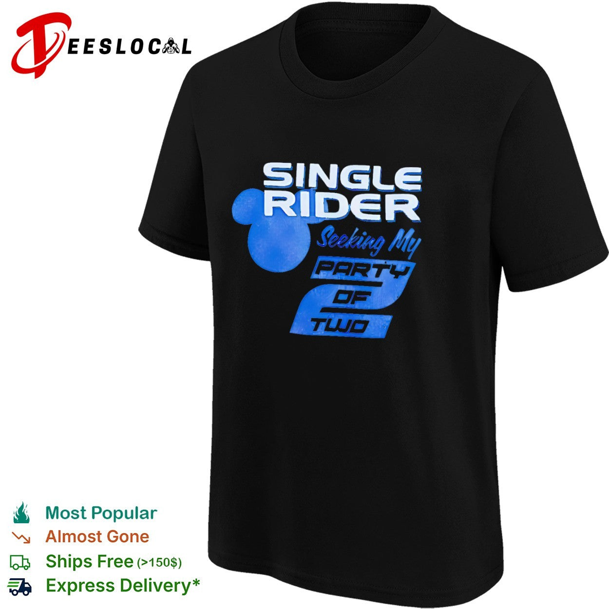Single Rider Seeking My Party of Two Disney Theme Park Magic Kingdom Vacation shirt