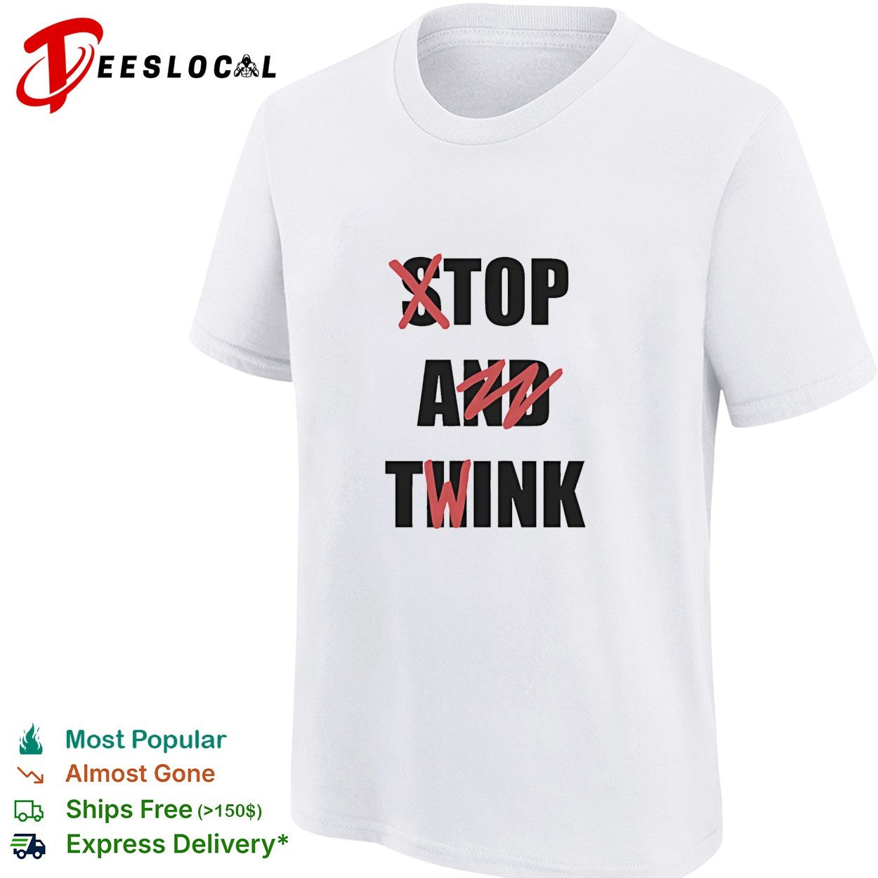 Stop and think top a twink funny shirt